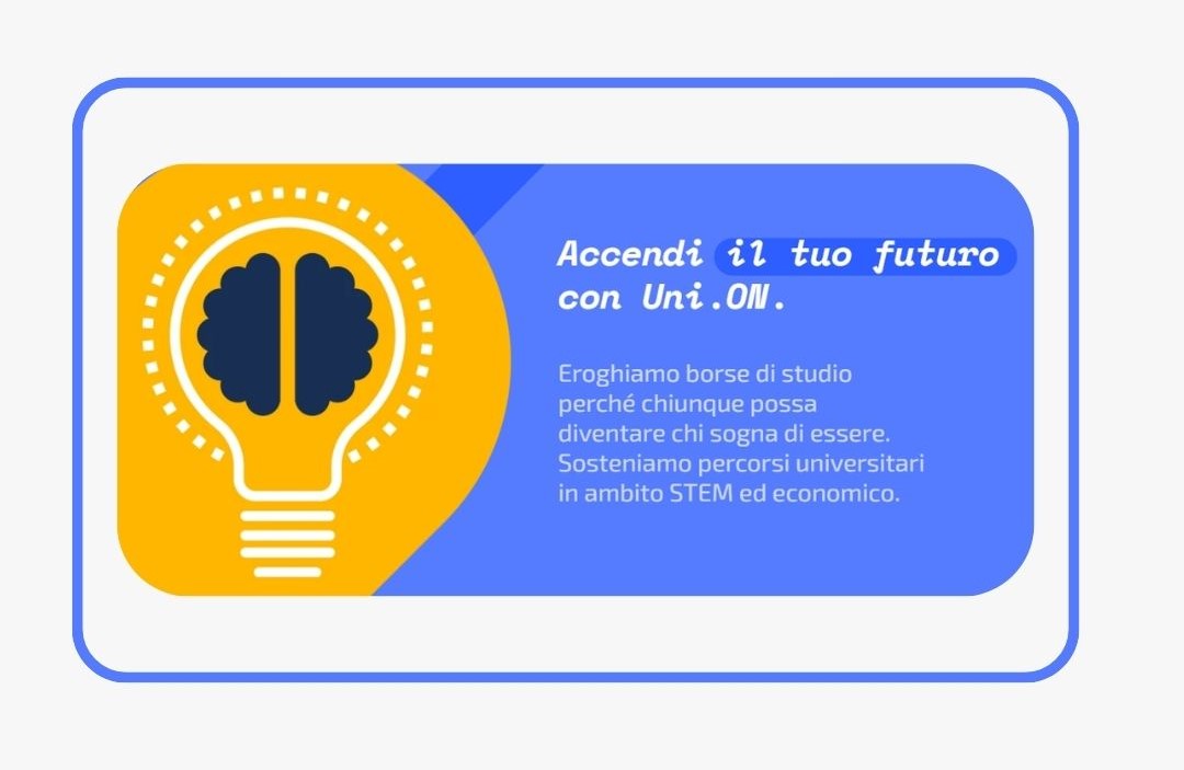 Uni.ON - Accendi il tuo futuro