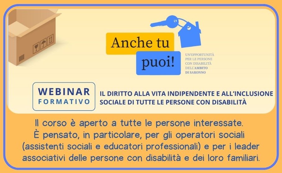 Webinar formativo: Il diritto alla vita indipendente e all'inclusione di tutte le persone con disabilità