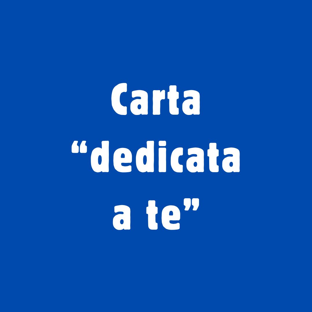 “Carta dedicata a te”